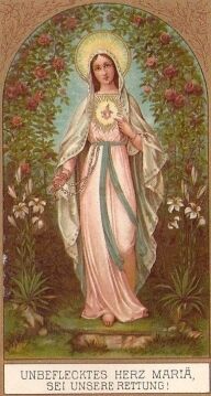 Unbeflecktes Herz Mariä sei unsere Rettung: Maria steht unter einem Rosenbogen.