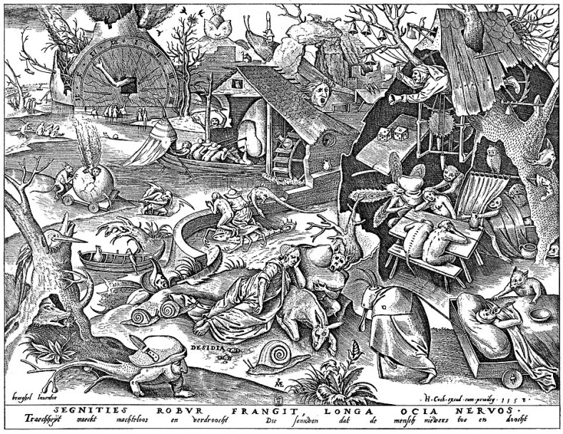 Nützet die Zeit, denn die Tage sind böse: Brueghel- Das Laster der Trägheit