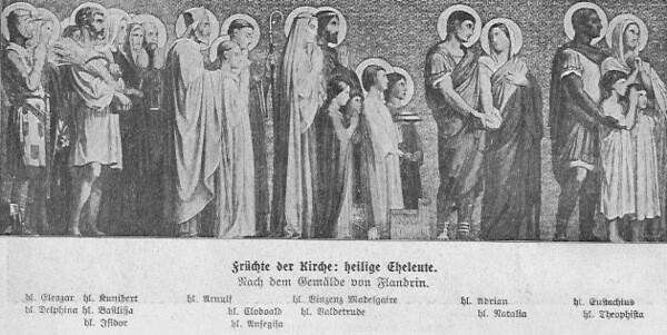 Hier sieht man die Früchte der Kirche: Heilige Eheleute, die hintereinander in einer Reihe stehen; die Heiligkeit der Ehe wurde von den Päpsten betont und verteidigt