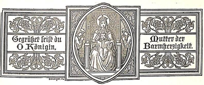 Die Himmelskönigin Maria sitzt auf einem Thron, das Jesuskind auf dem Schoß; rechts und links sind Girlanden mit dem Salve Regina Gegrüßet seist du o Königin
